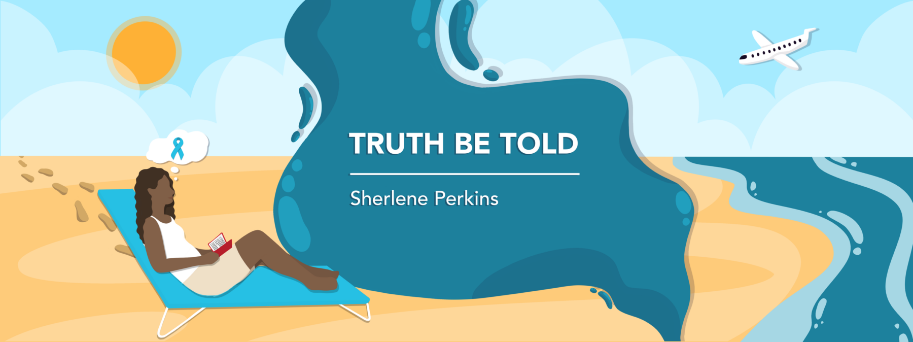 Column banner for Sherlene Perkins "Truth Be Told"
